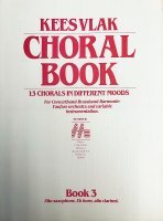 Choral Book 3 - saksofon altowy, klarnet altowy, es horn- Keesvlak